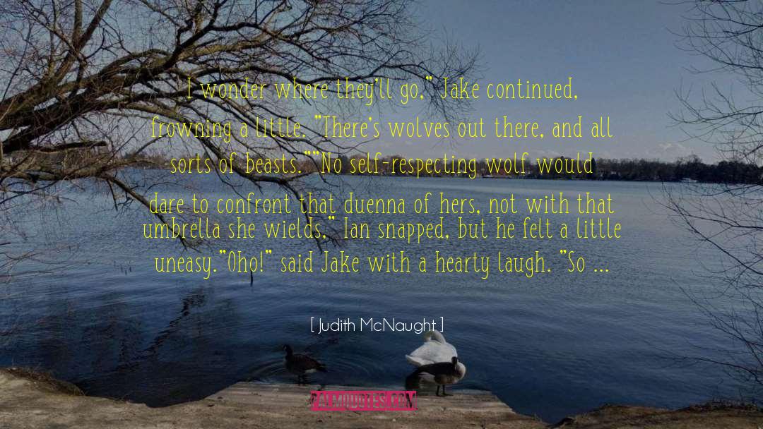 Judith Fitzgerald quotes by Judith McNaught