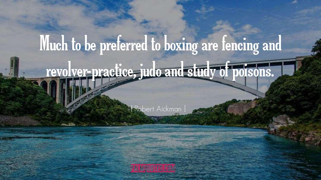 Judo quotes by Robert Aickman