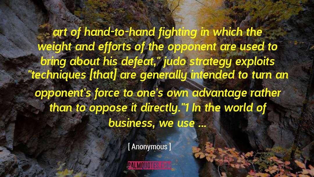 Judo quotes by Anonymous