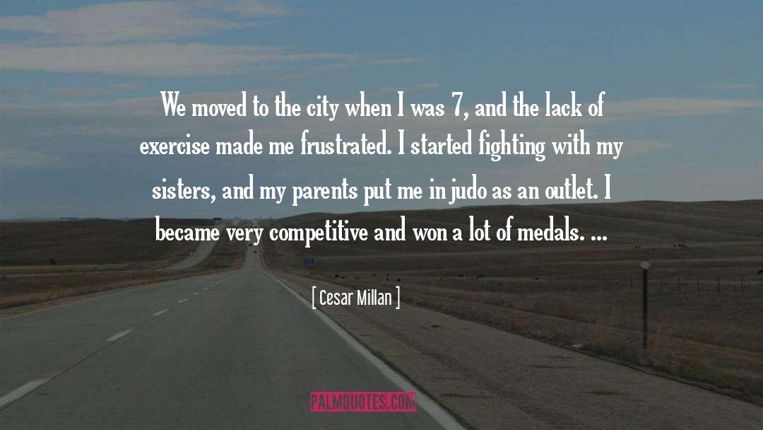 Judo quotes by Cesar Millan