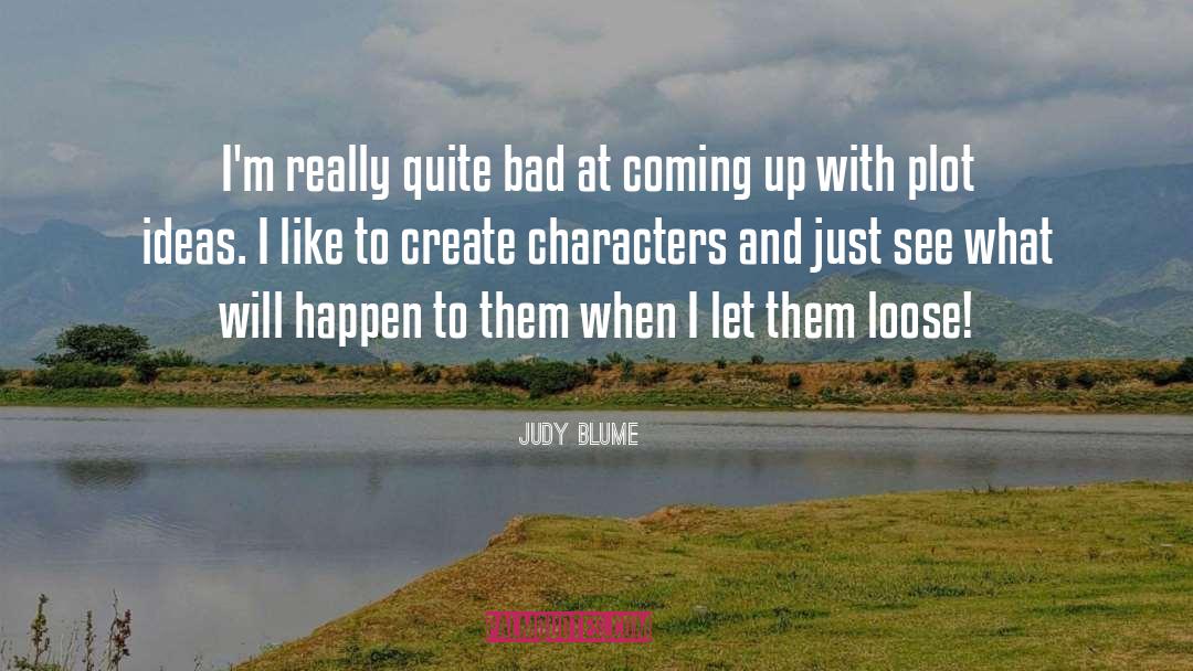 Judy Blume quotes by Judy Blume