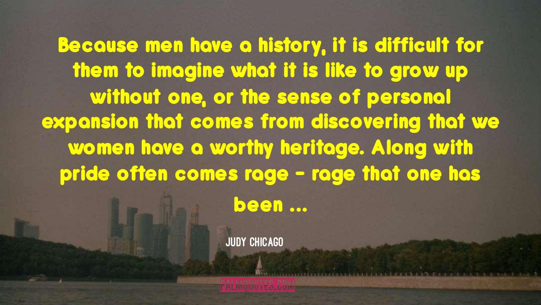 Judy Blundell quotes by Judy Chicago