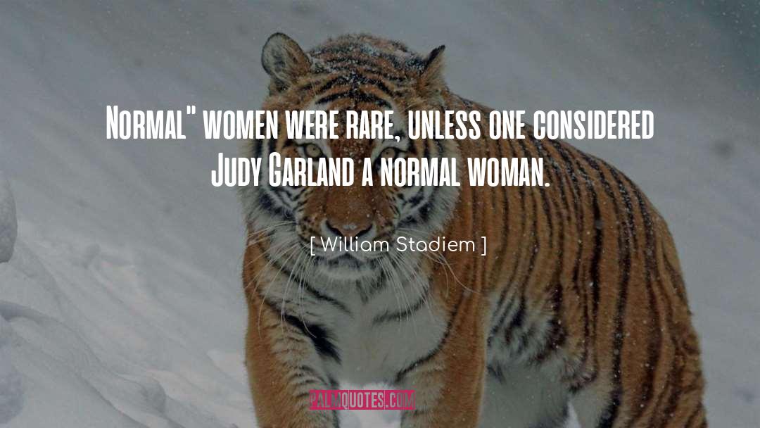 Judy Garland quotes by William Stadiem