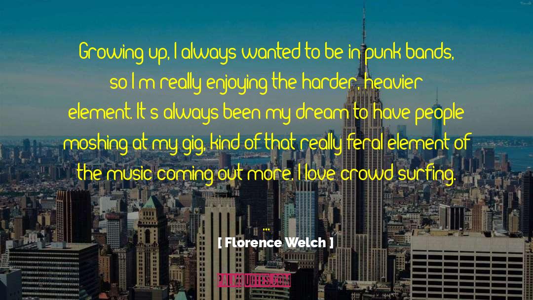 Jug Band Music Lovin quotes by Florence Welch