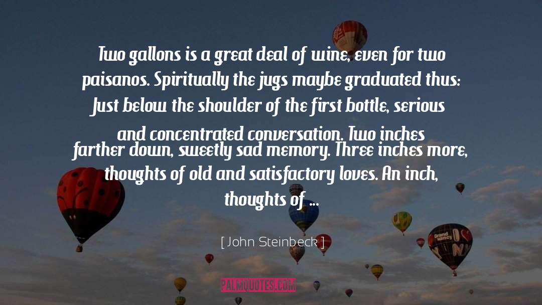 Jug quotes by John Steinbeck