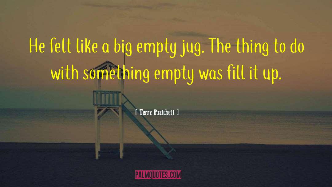 Jug quotes by Terry Pratchett