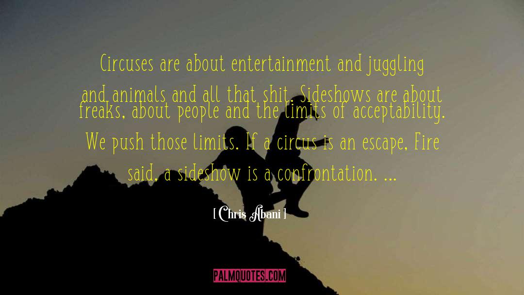 Juggling quotes by Chris Abani