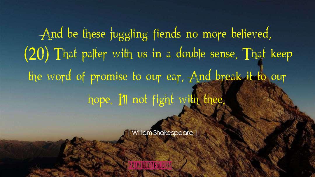 Juggling quotes by William Shakespeare