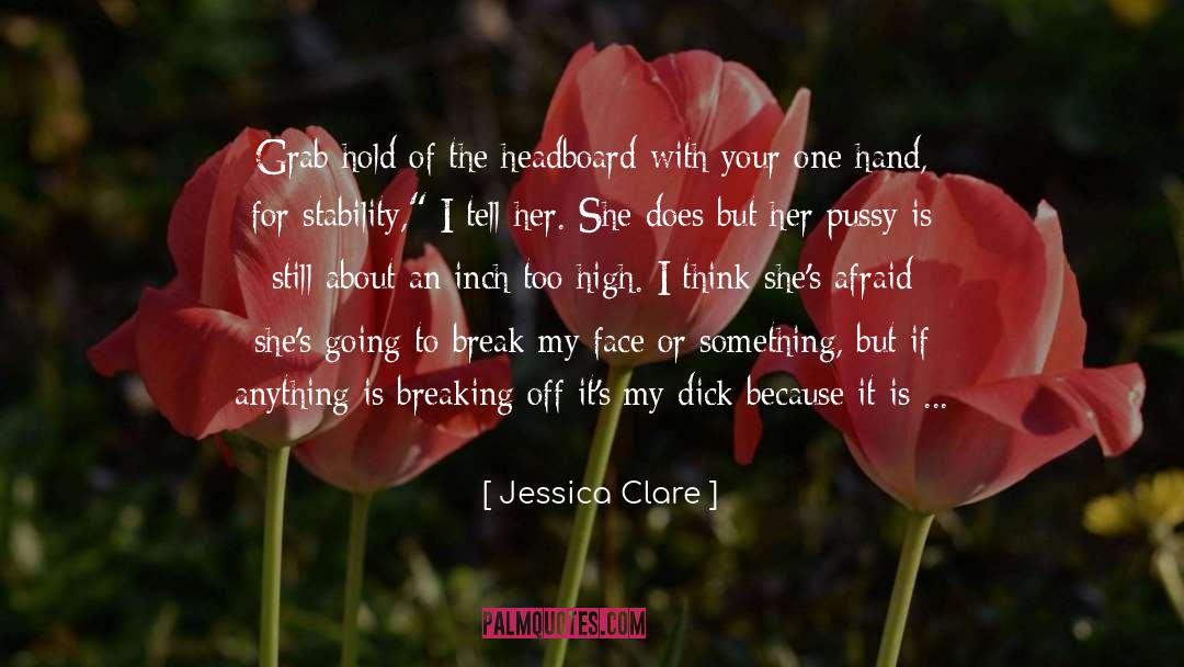 Juicy quotes by Jessica Clare