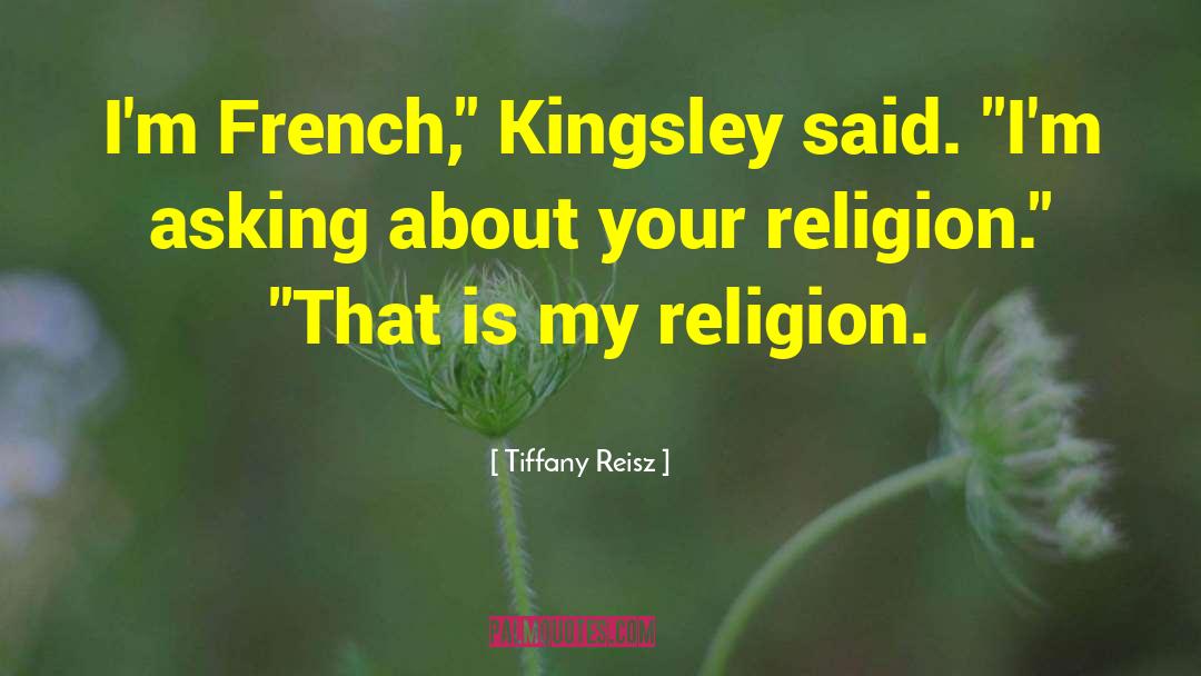 Juifs Religion quotes by Tiffany Reisz