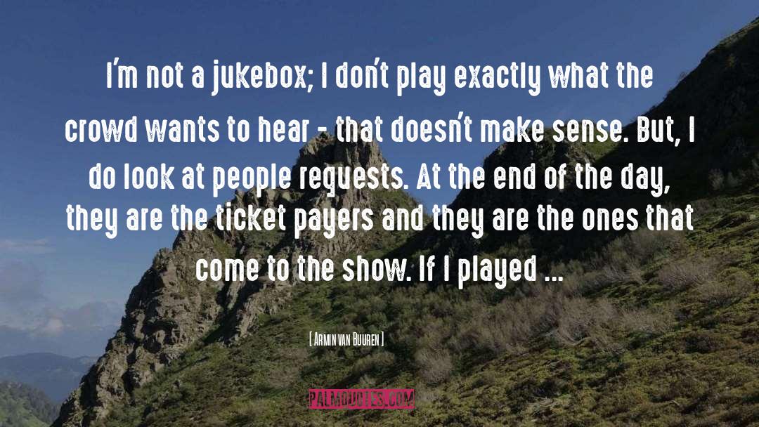 Jukebox quotes by Armin Van Buuren