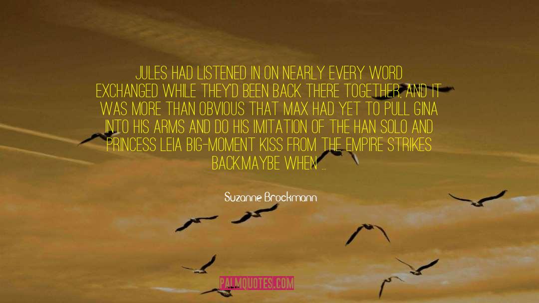 Jules quotes by Suzanne Brockmann