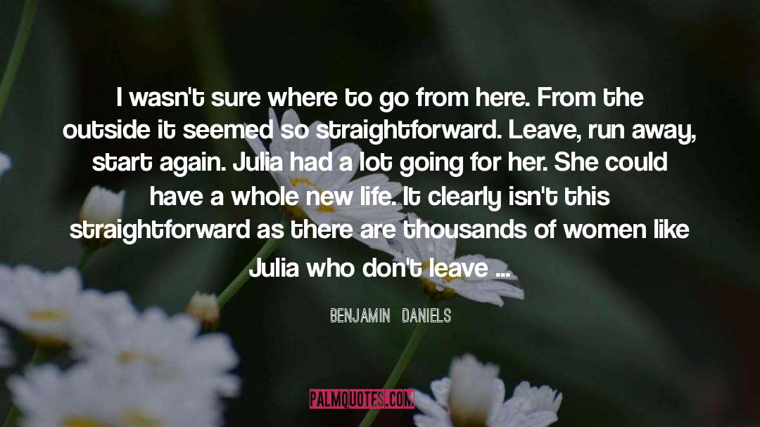 Julia And Winston Relationship quotes by Benjamin  Daniels