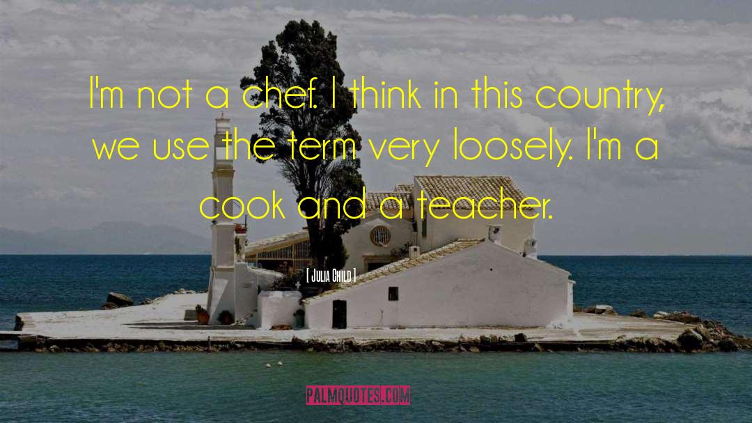 Julia Child quotes by Julia Child