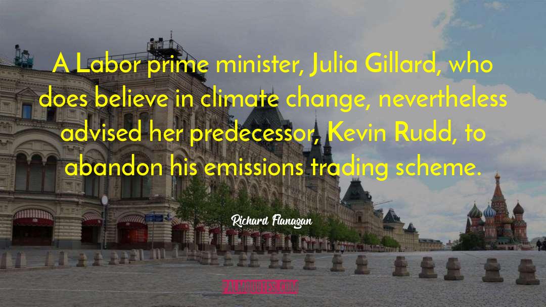 Julia Gillard quotes by Richard Flanagan