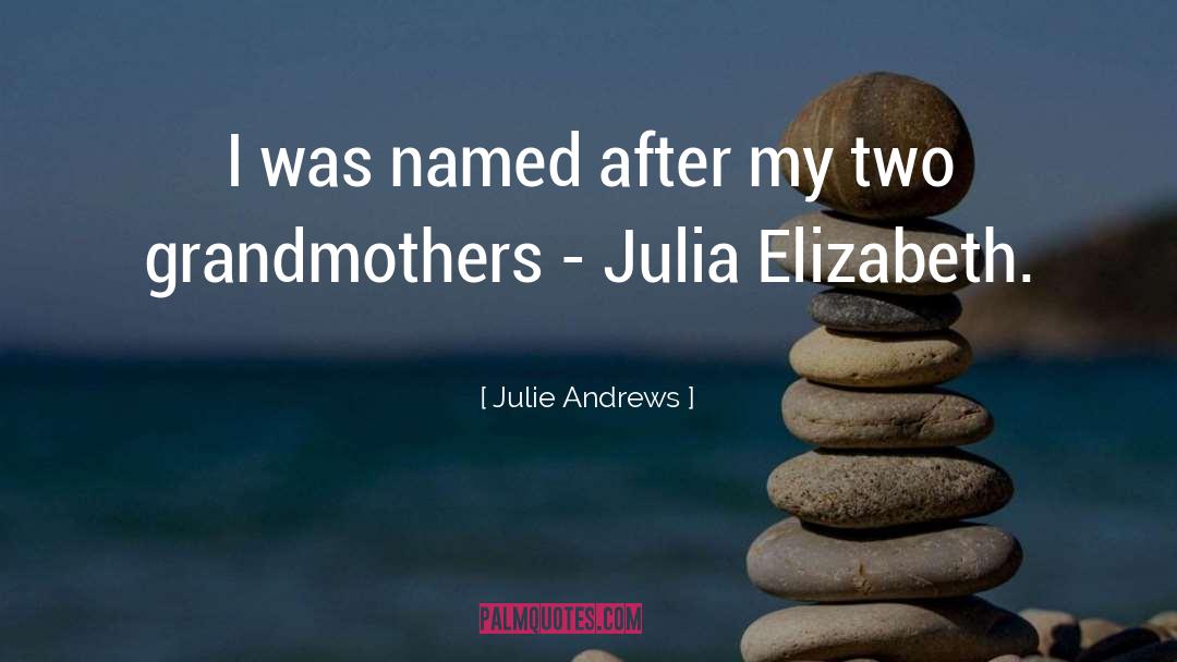 Julia Golding quotes by Julie Andrews