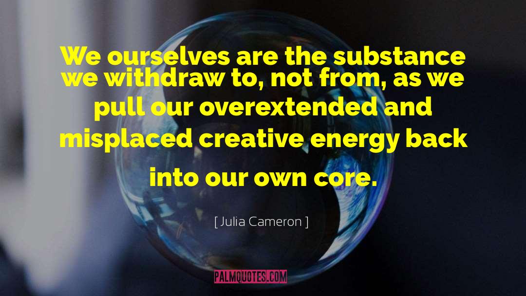 Julia Winterson quotes by Julia Cameron
