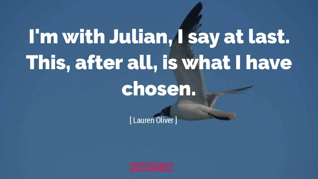 Julian Winthrop Muir quotes by Lauren Oliver