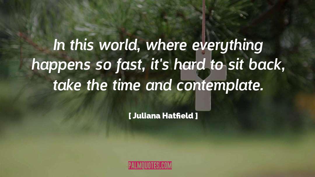 Juliana Fiori quotes by Juliana Hatfield