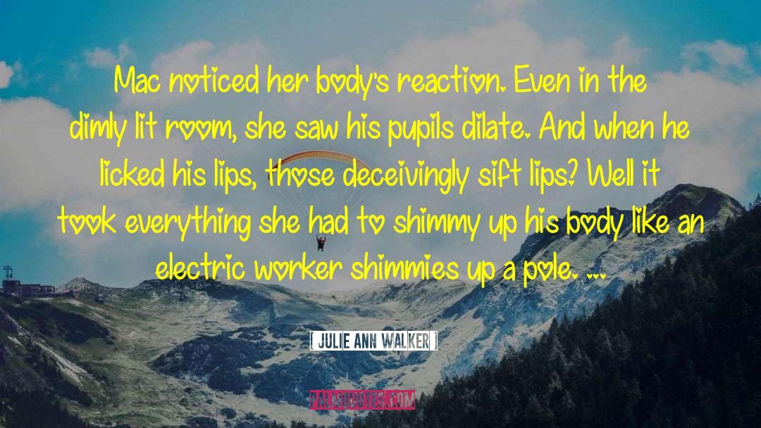 Julie Ann quotes by Julie Ann Walker