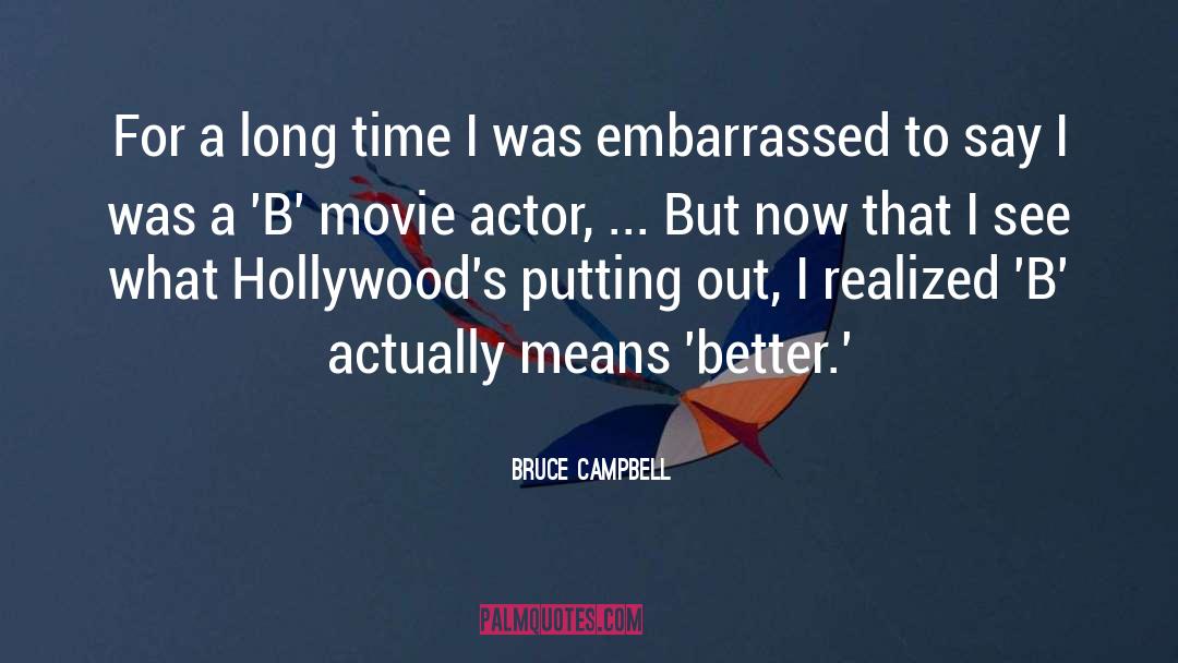 Julie B Campbell quotes by Bruce Campbell