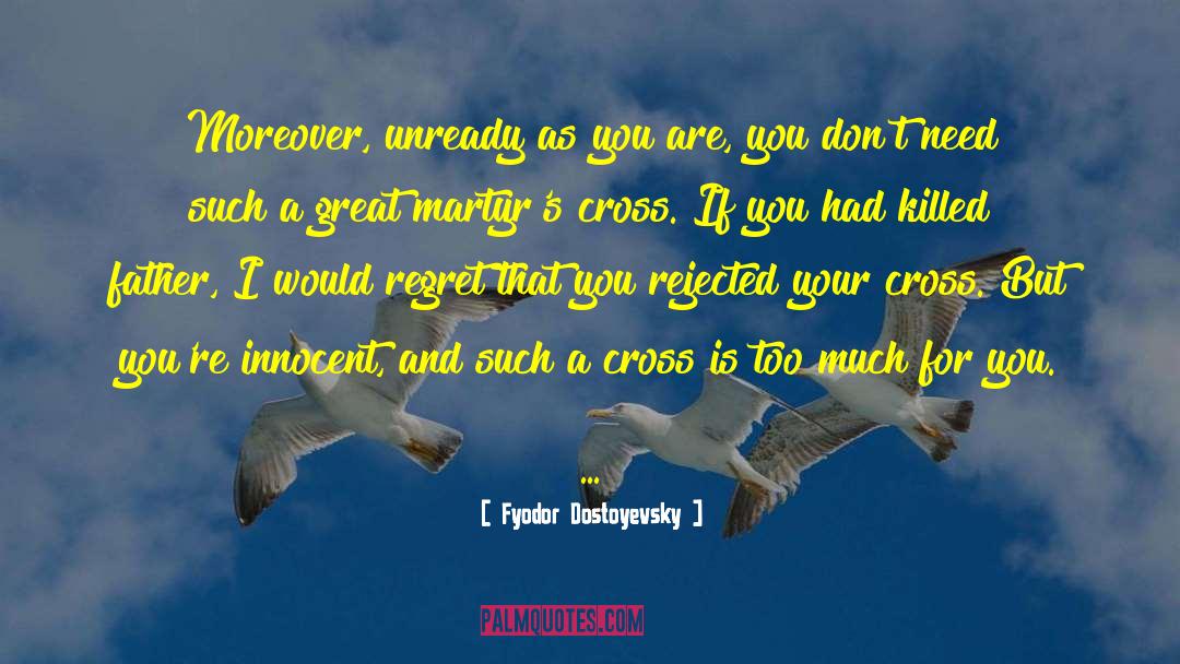 Julie Cross quotes by Fyodor Dostoyevsky