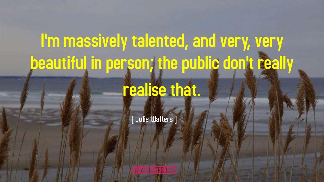 Julie Eshbaugh quotes by Julie Walters