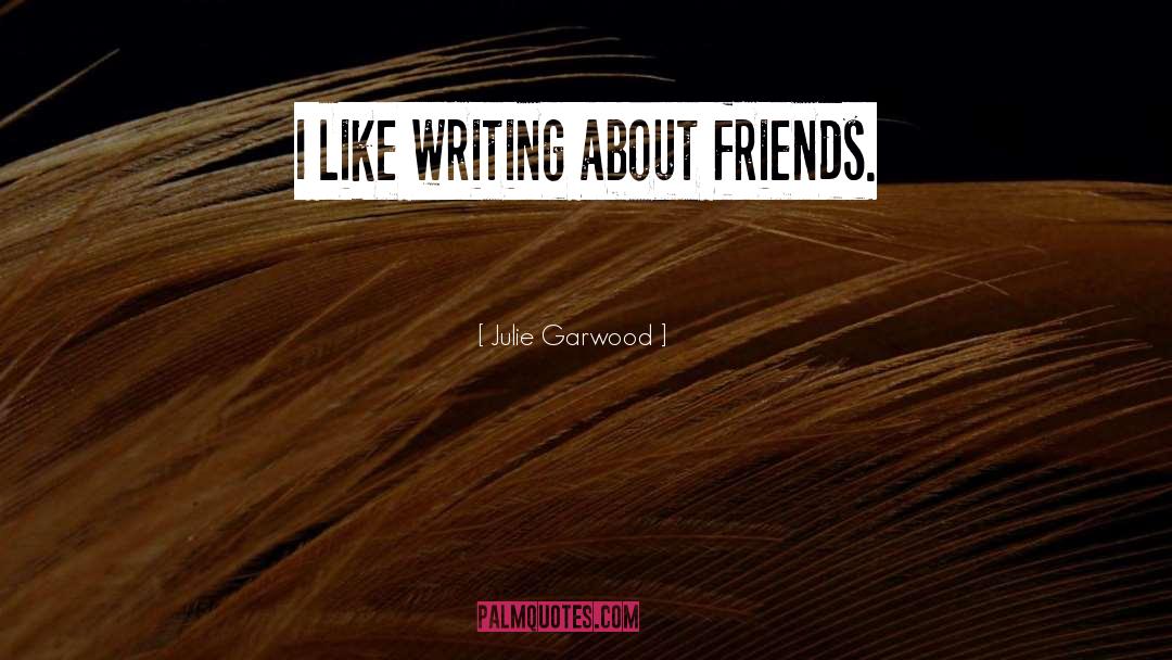 Julie Garwood quotes by Julie Garwood