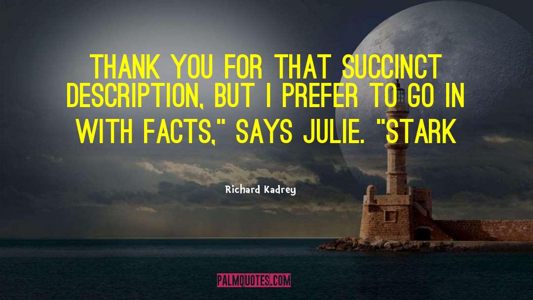 Julie Hecht quotes by Richard Kadrey