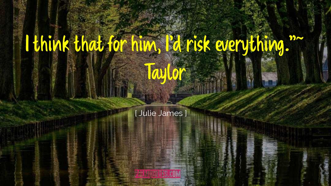 Julie James quotes by Julie James