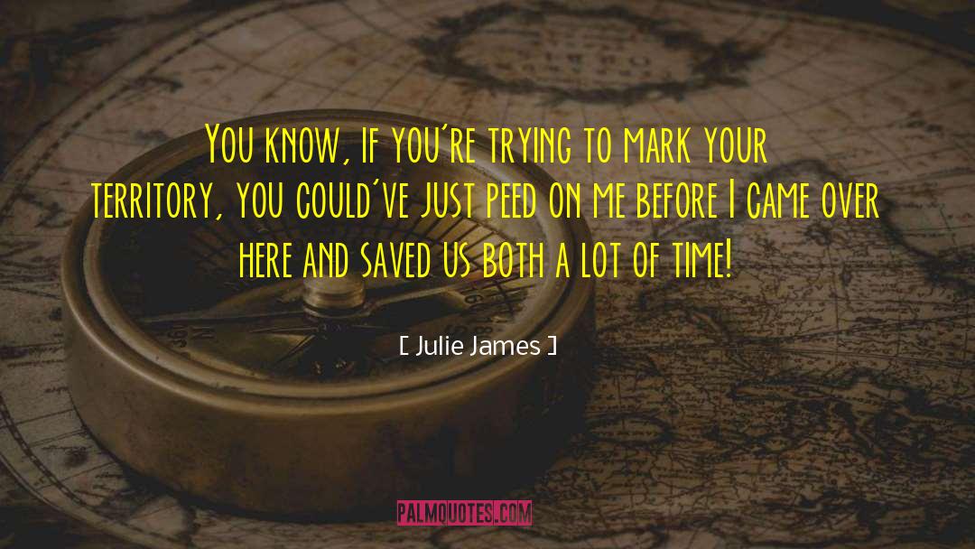 Julie James quotes by Julie James