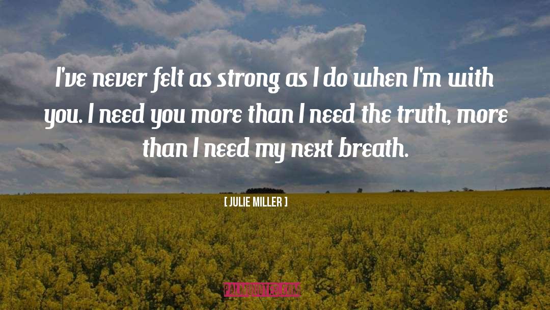Julie Miller quotes by Julie Miller