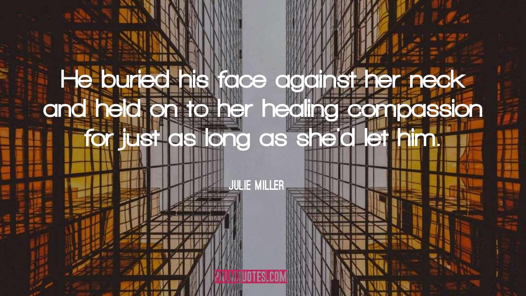 Julie Miller quotes by Julie Miller