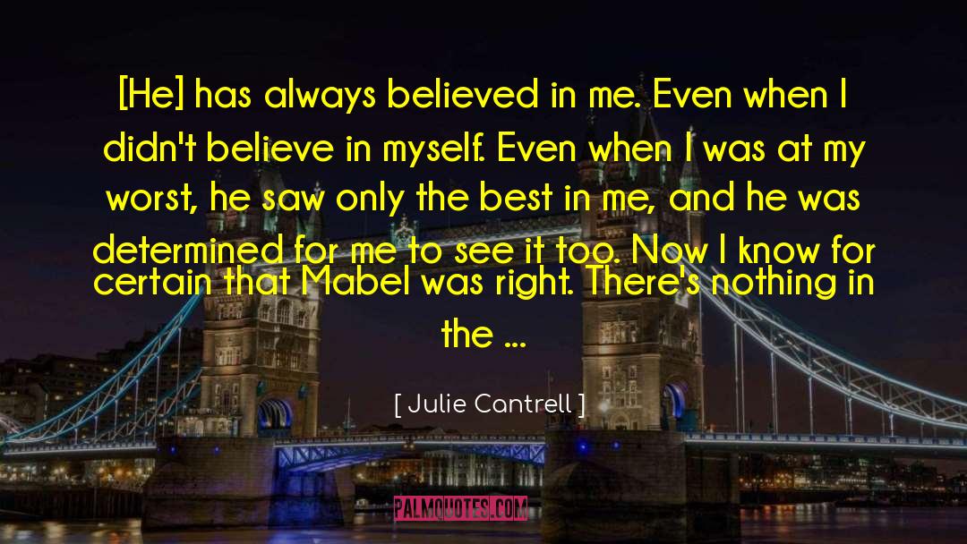 Julie Reece Deaver quotes by Julie Cantrell