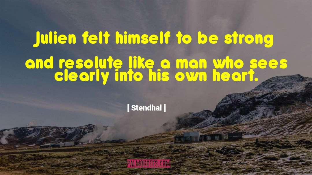 Julien Sorel quotes by Stendhal