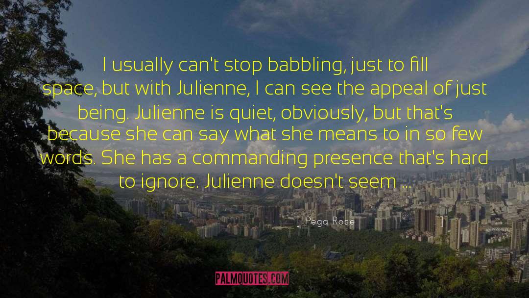 Julienne Slicers quotes by Pega Rose