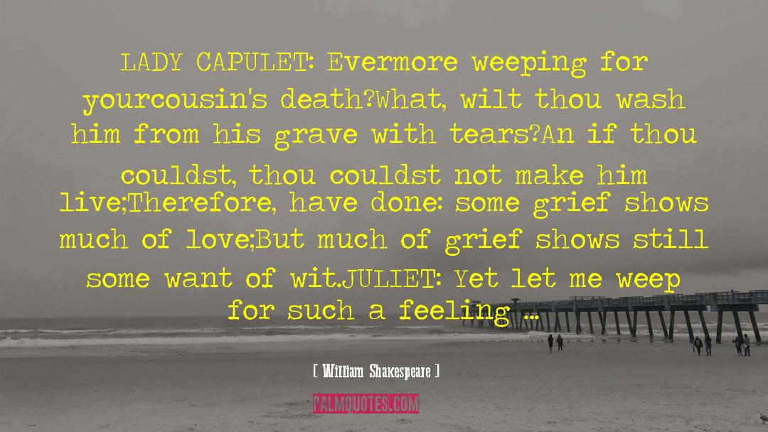 Juliet Conner quotes by William Shakespeare