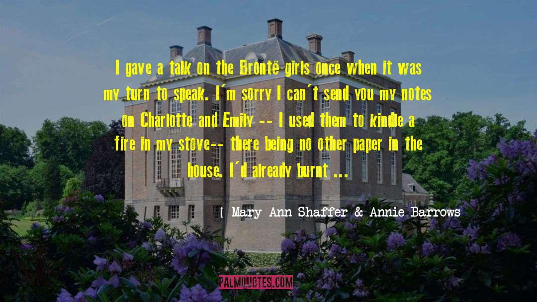 Juliet Huddy quotes by Mary Ann Shaffer & Annie Barrows