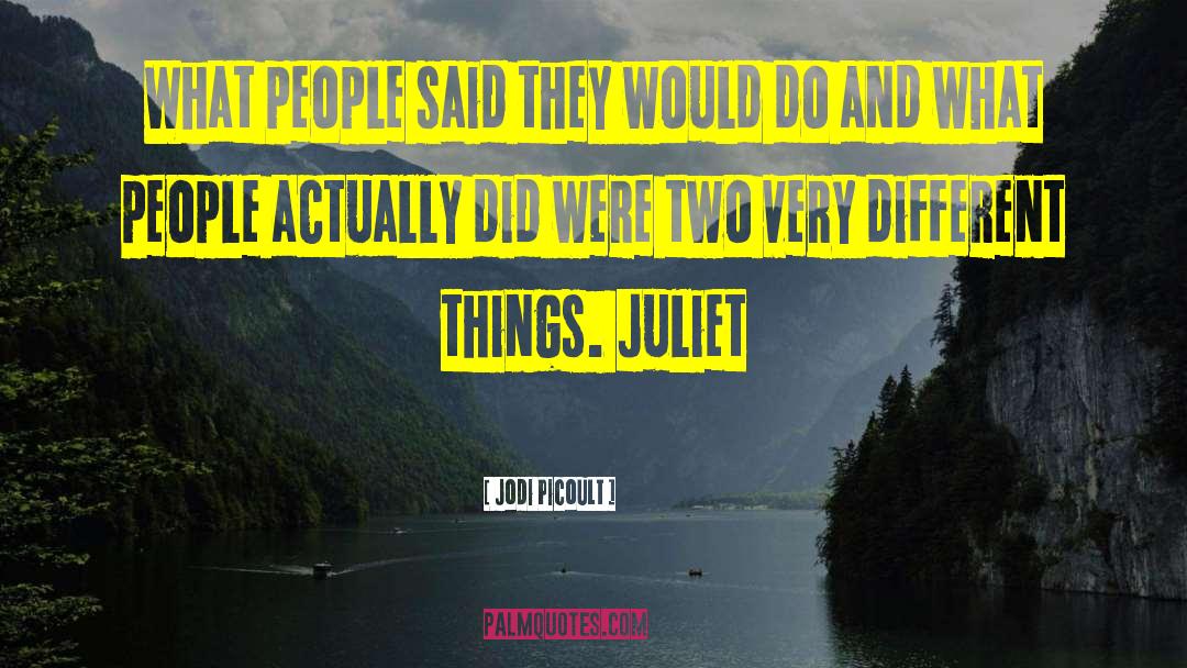 Juliet quotes by Jodi Picoult