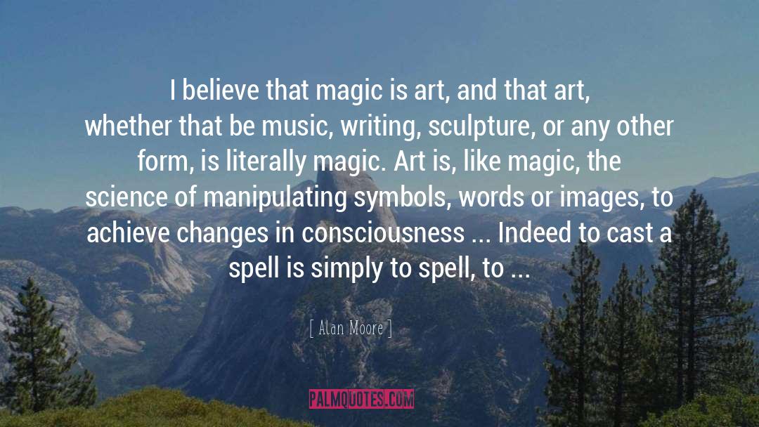 Julise Spell quotes by Alan Moore