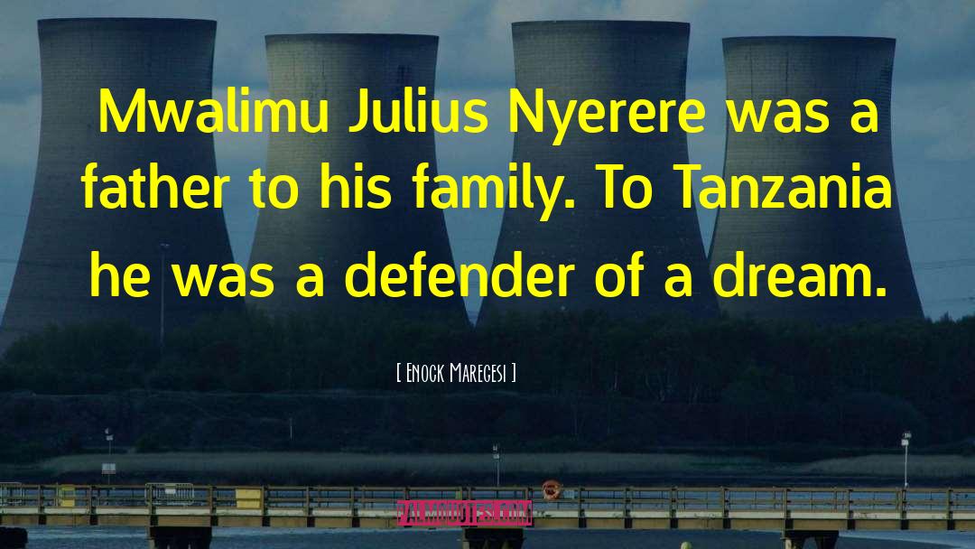 Julius Dobos quotes by Enock Maregesi