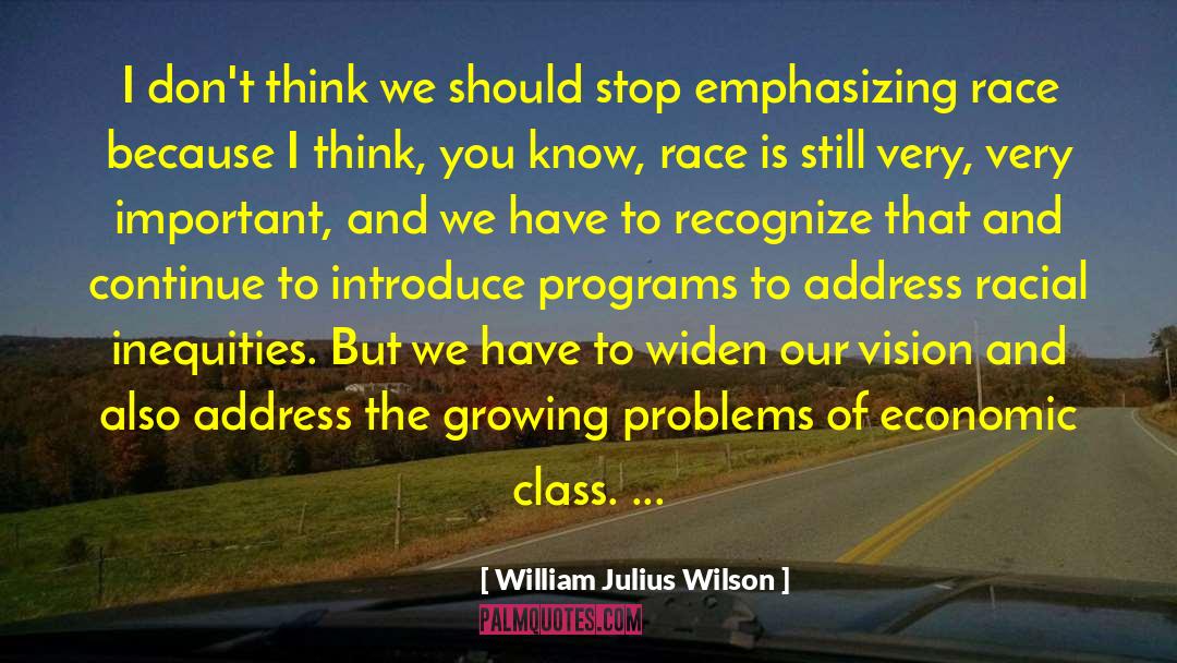 Julius Erving quotes by William Julius Wilson