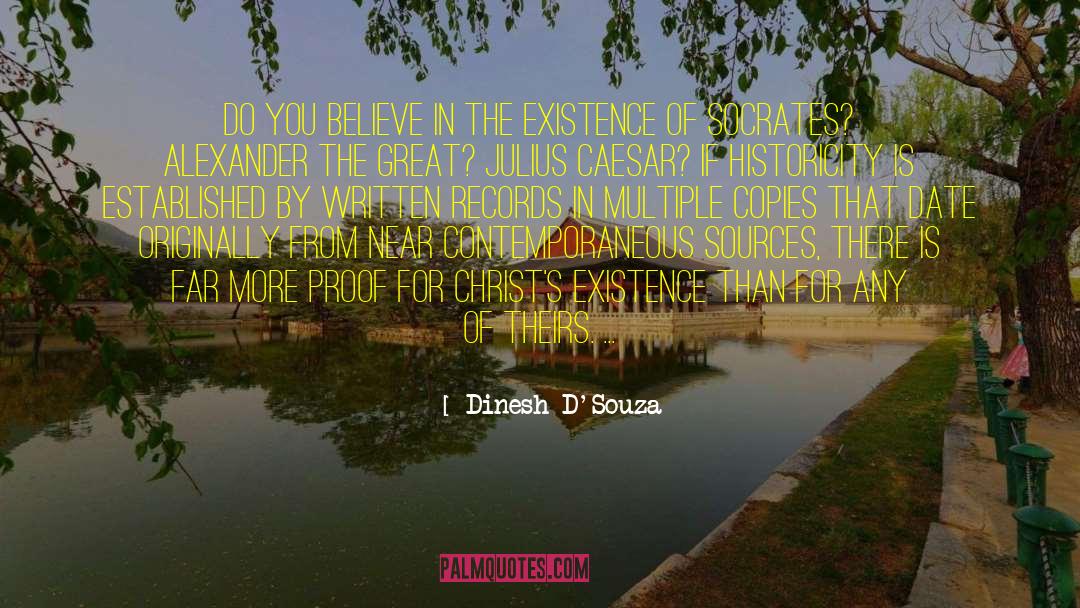 Julius quotes by Dinesh D'Souza