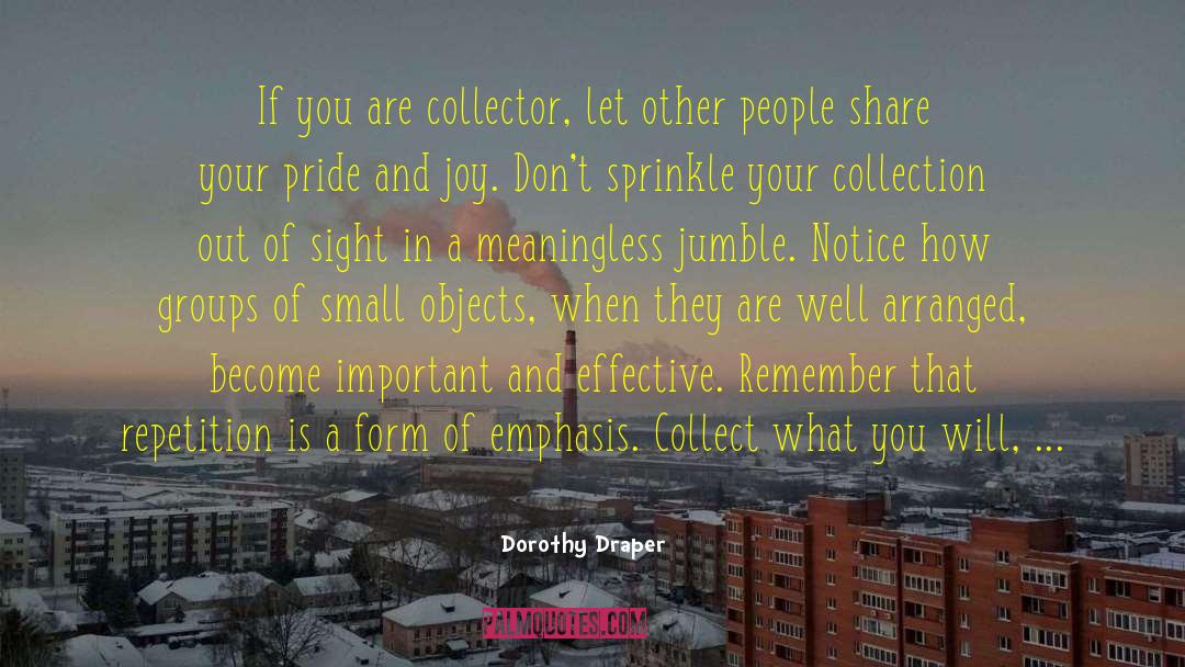 Jumble quotes by Dorothy Draper