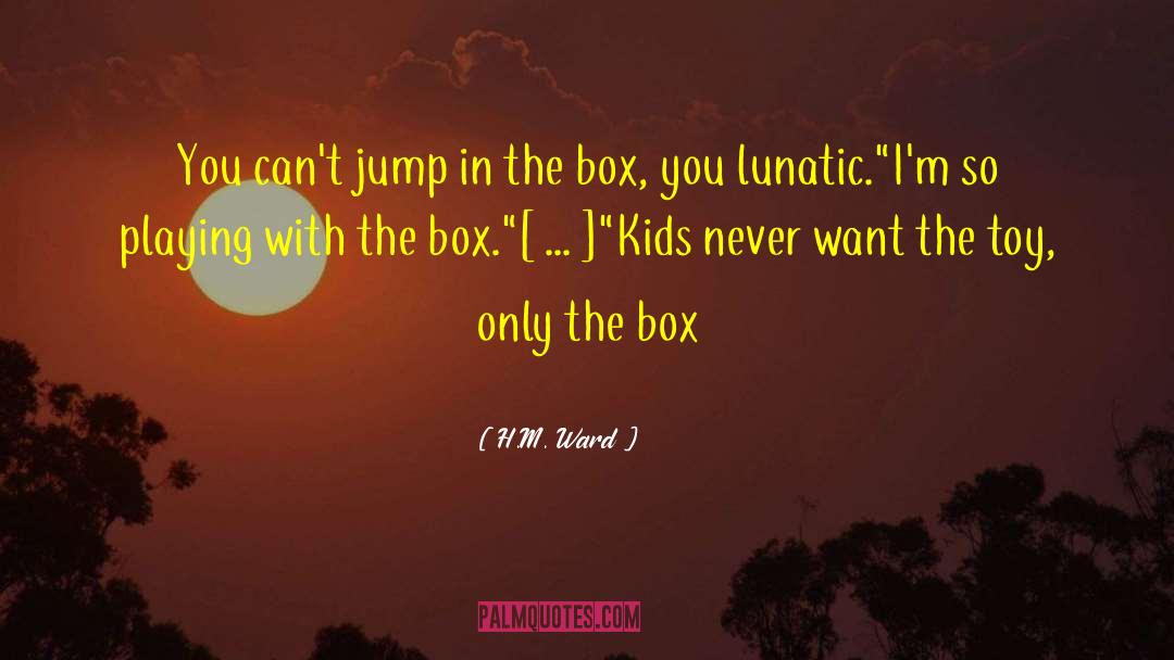 Jump In quotes by H.M. Ward