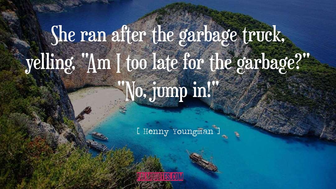 Jump In quotes by Henny Youngman