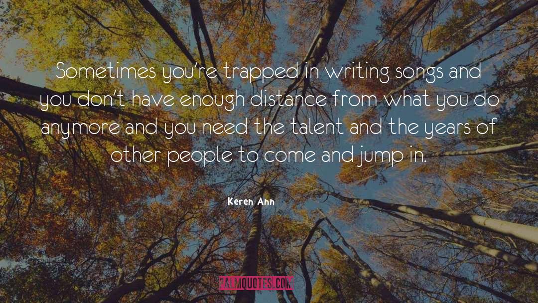 Jump In quotes by Keren Ann