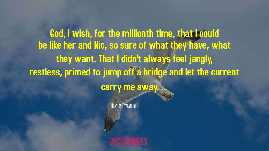 Jump Off quotes by Huntley Fitzpatrick