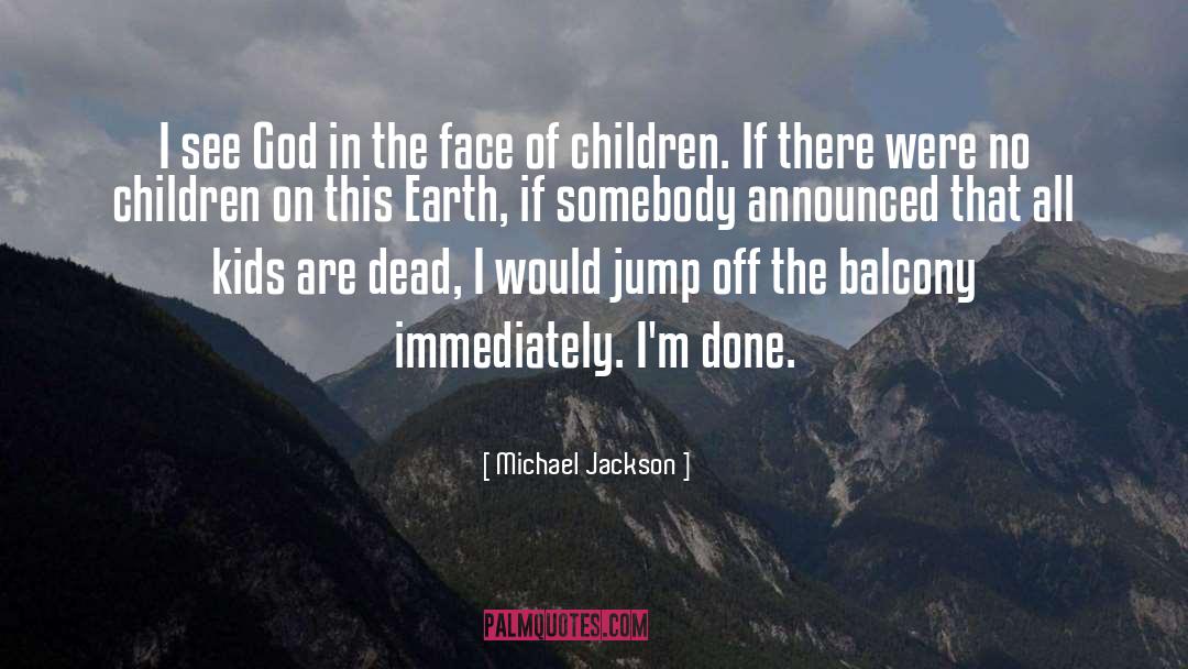 Jump Off quotes by Michael Jackson