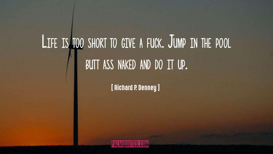 Jump quotes by Richard P. Denney